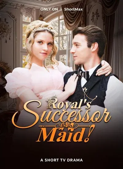 Royal’s Successor is a Maid Royal’s Successor is a Maid