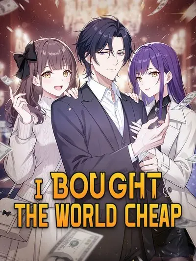 I Bought the World Cheap poster