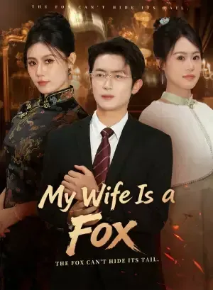 My Wife is a Fox poster