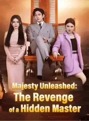 Majesty Unleashed: The Revenge of a Hidden Master poster