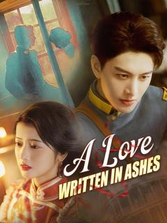 A Love Written in Ashes poster