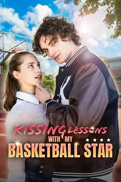 Kissing Lessons With My Basketball Star poster
