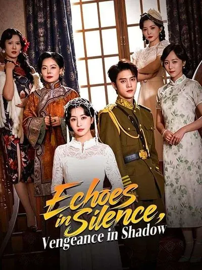 Echoes in Silence, Vengeance in Shadow poster