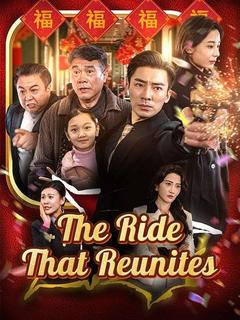 The Ride That Reunites poster