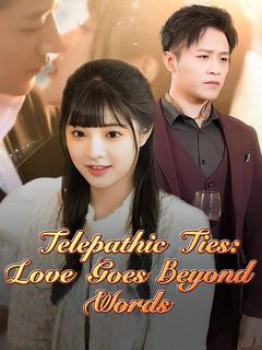 Telepathic Ties: Love Goes Beyond Words poster