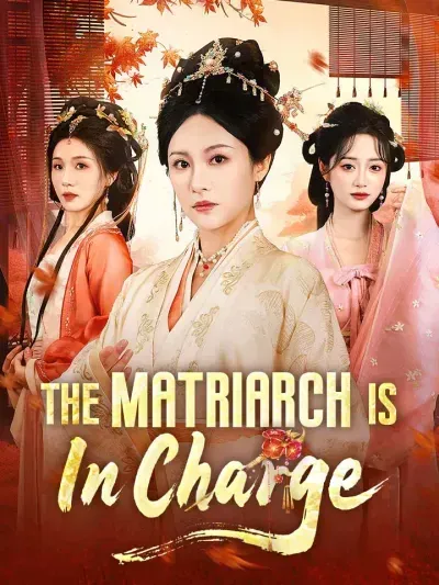 The Matriarch is in Charge poster