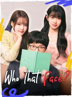 Who That Face? poster
