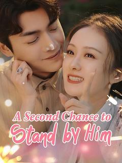A Second Chance to Stand by Him poster