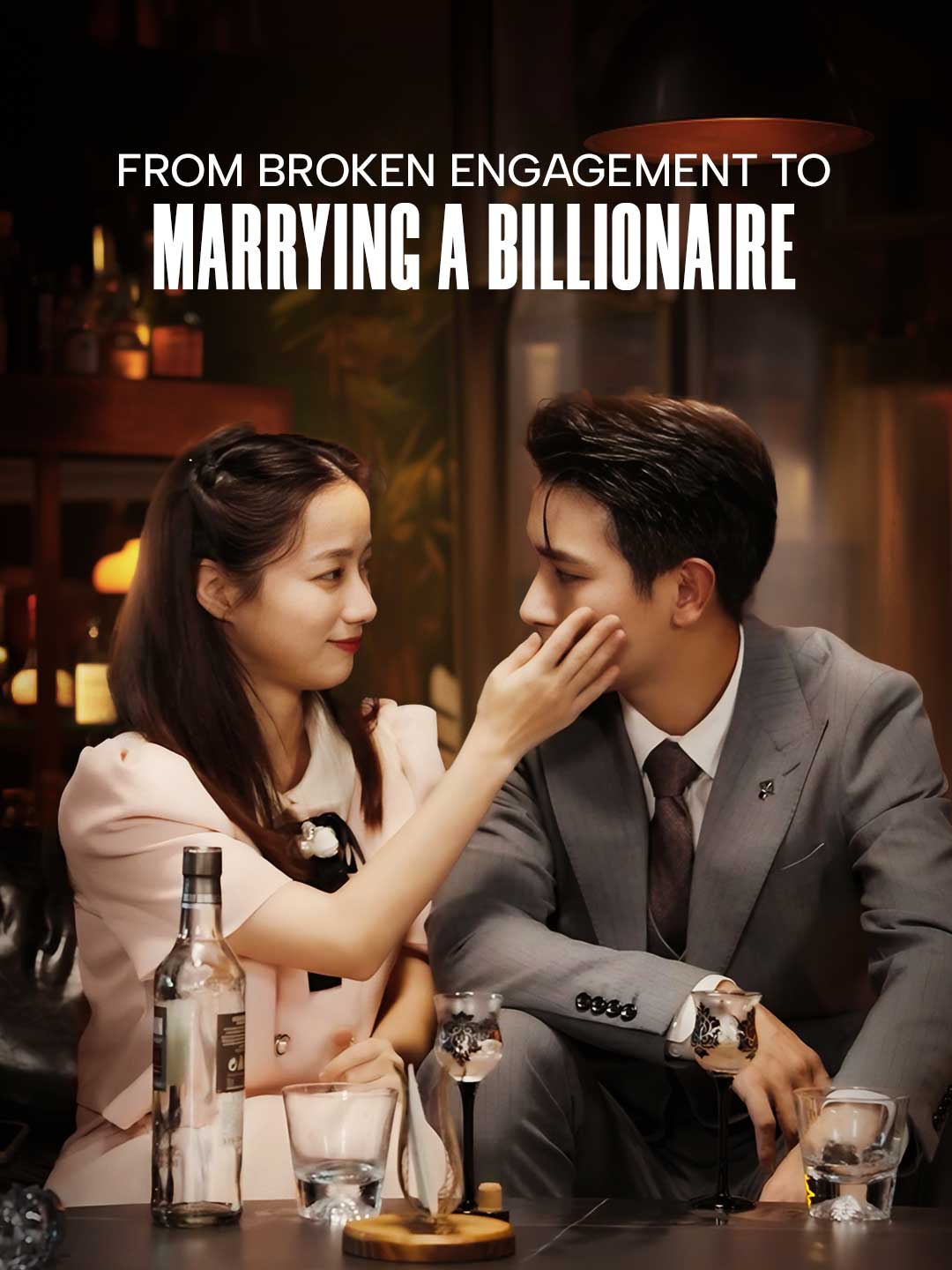 From Broken Engagement to Marrying a Billionaire poster