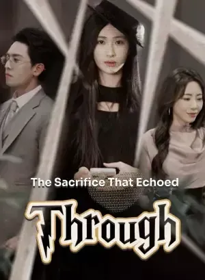 *the Sacrifice That Echoed Through poster