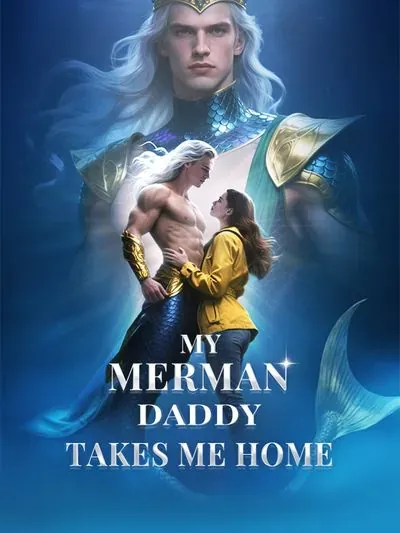 My Merman Daddy Takes Me Home poster