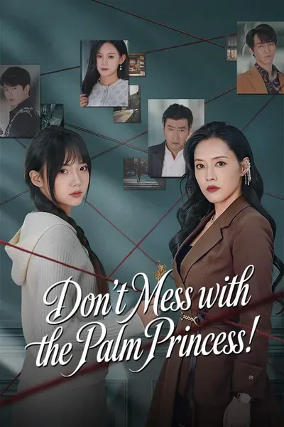 Don’t Mess With the Palm Princess! poster