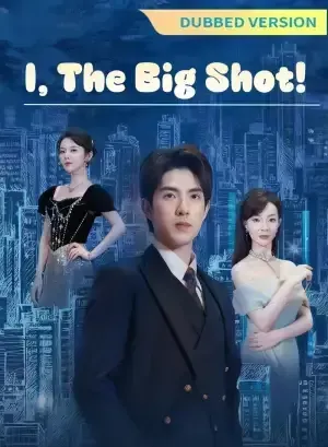 I, the Big Shot! poster