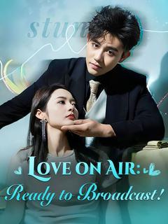 Love on Air: Ready to Broadcast! poster