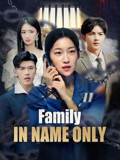 Family in Name Only poster