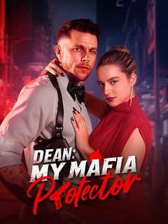 Dean: My Mafia Protector poster