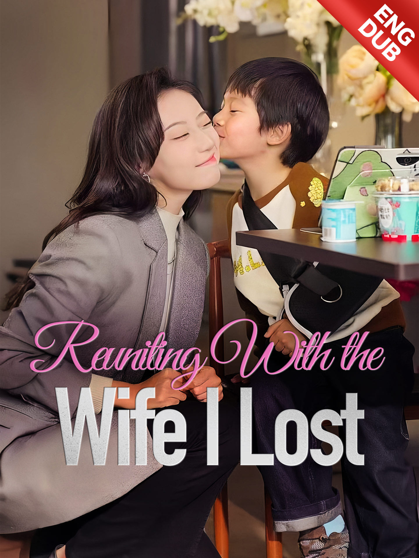 [ENG DUB] Reuniting With the Wife I Lost poster
