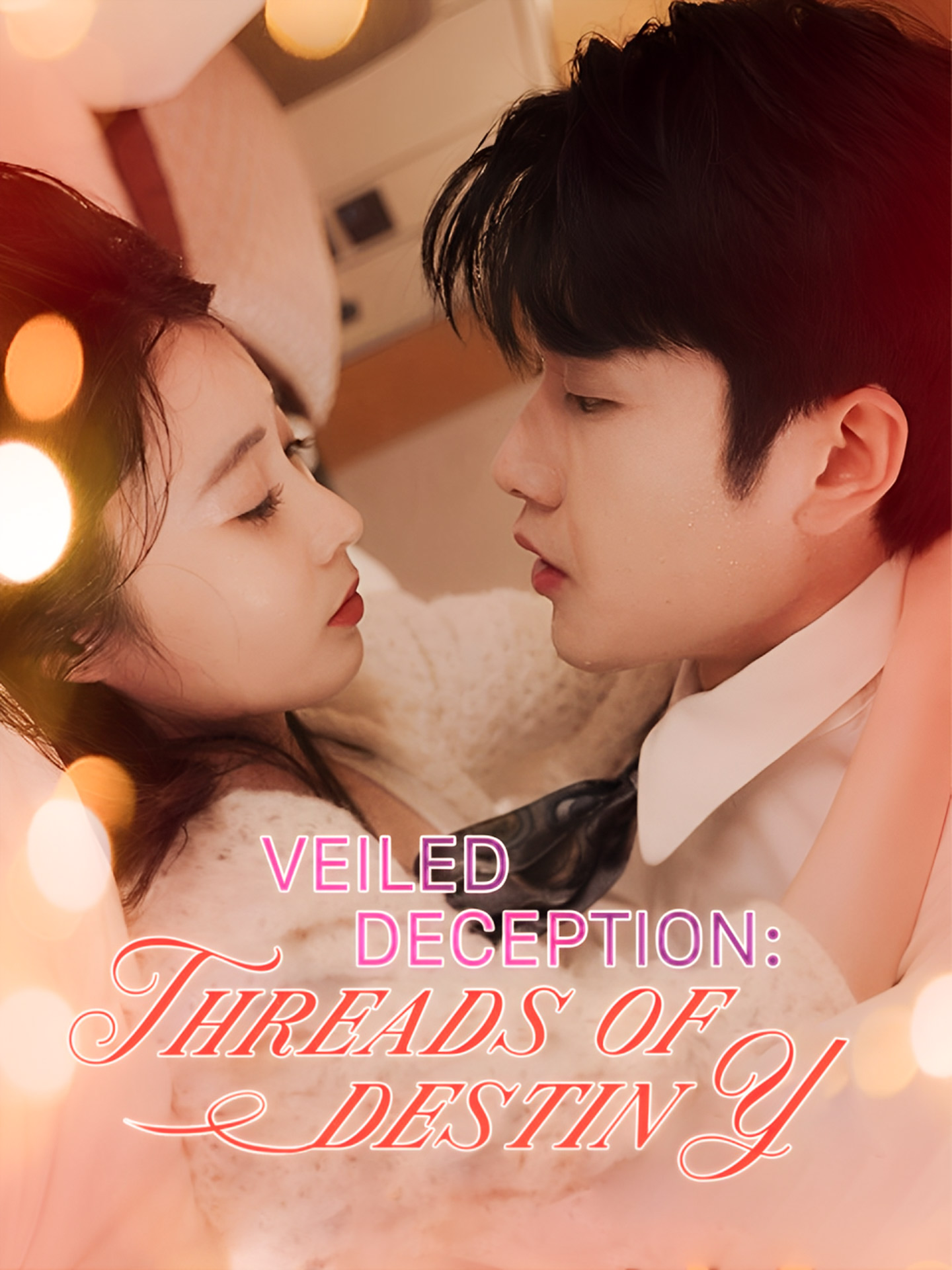 Veiled Deception: Threads of Destiny poster