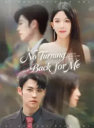 No Turning Back for Me poster