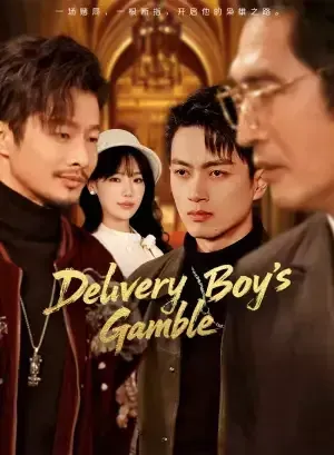 Delivery Boy’s Gamble poster
