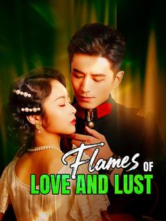 Flames of Love and Lust poster