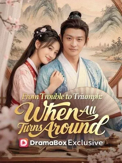 From Trouble to Triumph: When All Turns Around poster