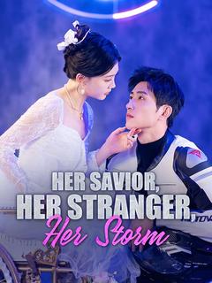 Her Savior, Her Stranger, Her Storm poster