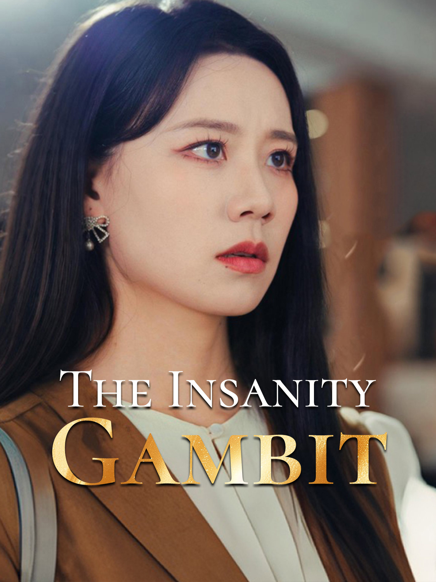 The Insanity Gambit poster