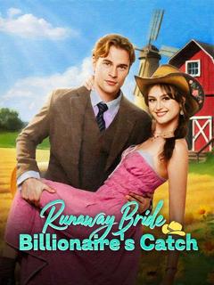 Runaway Bride, Billionaire's Catch poster