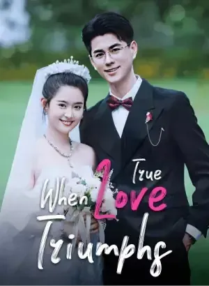 When True Love Triumphs poster