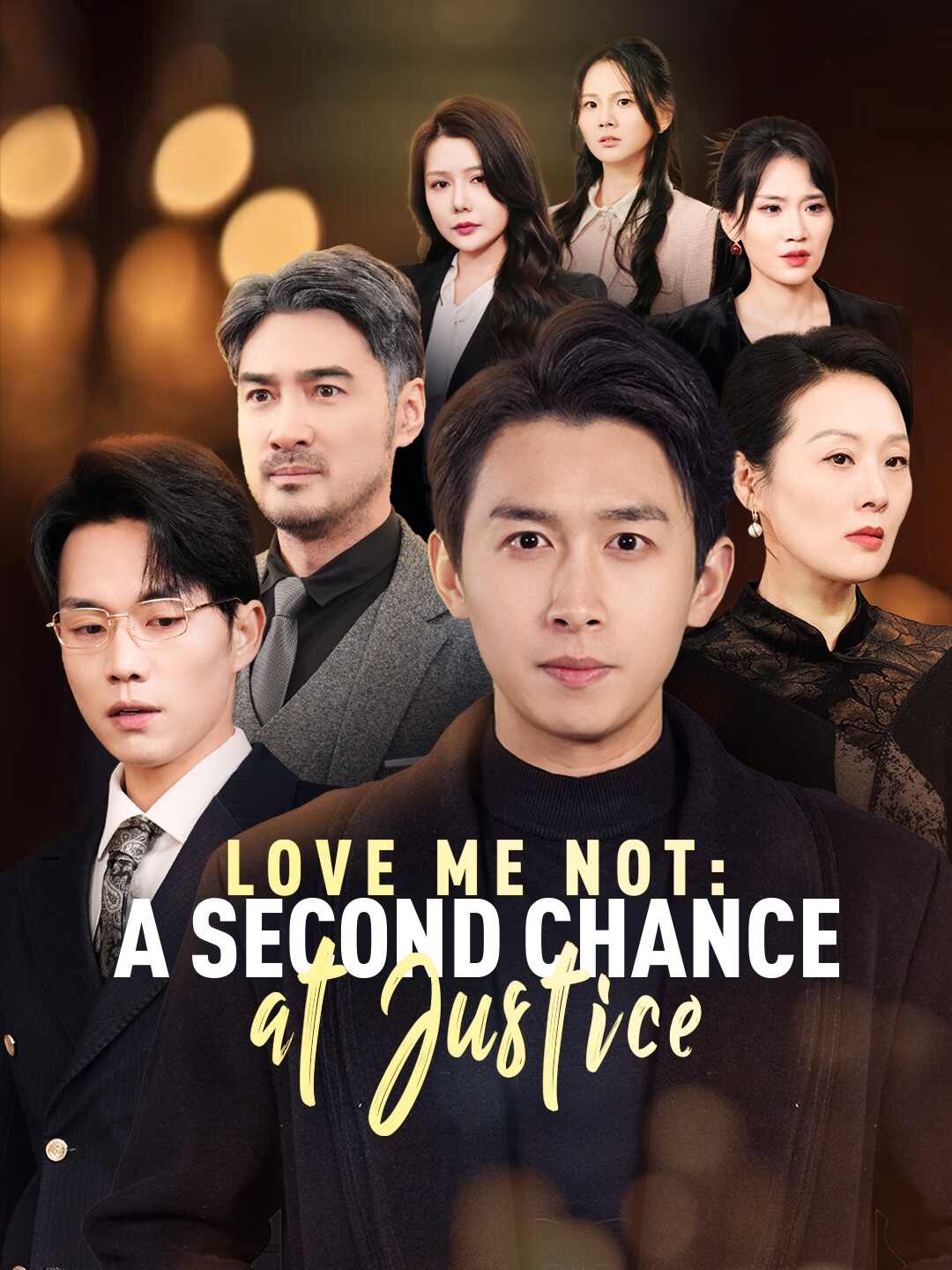 Love Me Not: A Second Chance at Justice poster