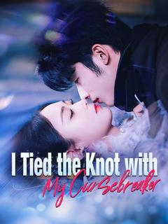 I Tied the Knot with My Cursebreaker poster
