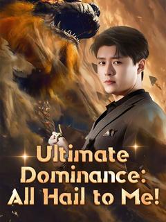 Ultimate Dominance: All Hail to Me! poster