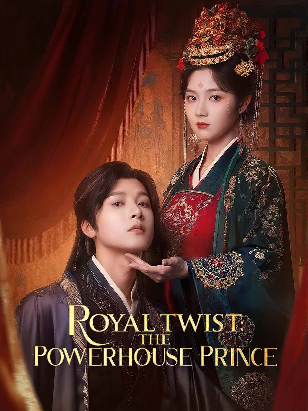 Royal Twist: The Powerhouse Prince poster