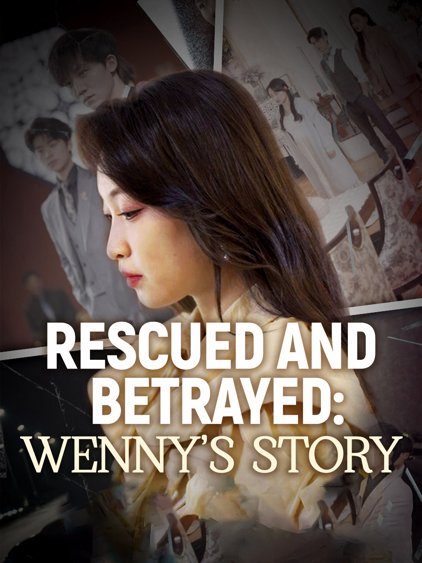 Rescued and Betrayed: Wenny's Story poster