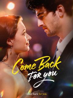 Come Back For You poster