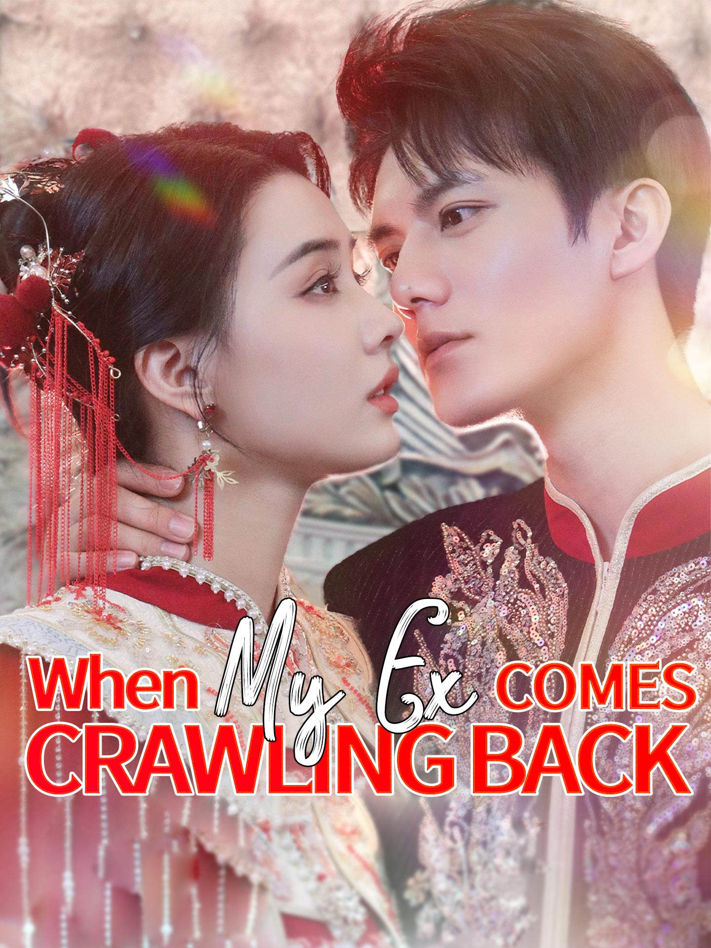 When My Ex Comes Crawling Back poster