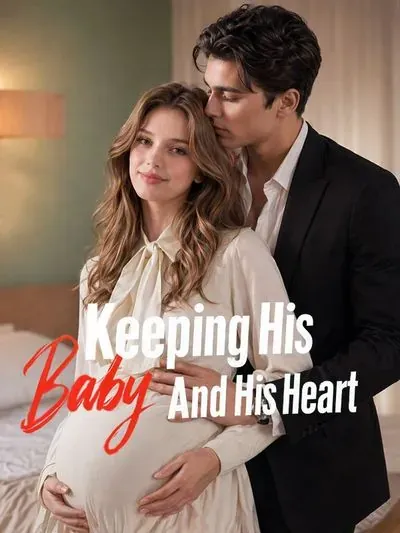 Keeping His Baby and His Heart poster
