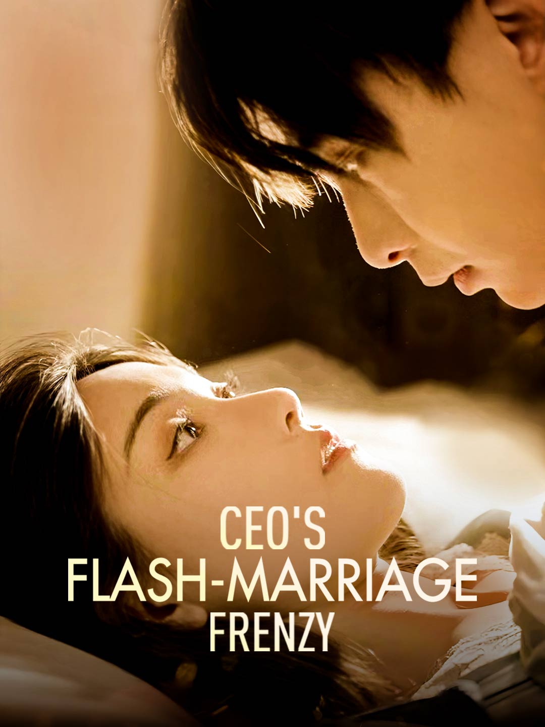 CEO's Flash-Marriage Frenzy poster