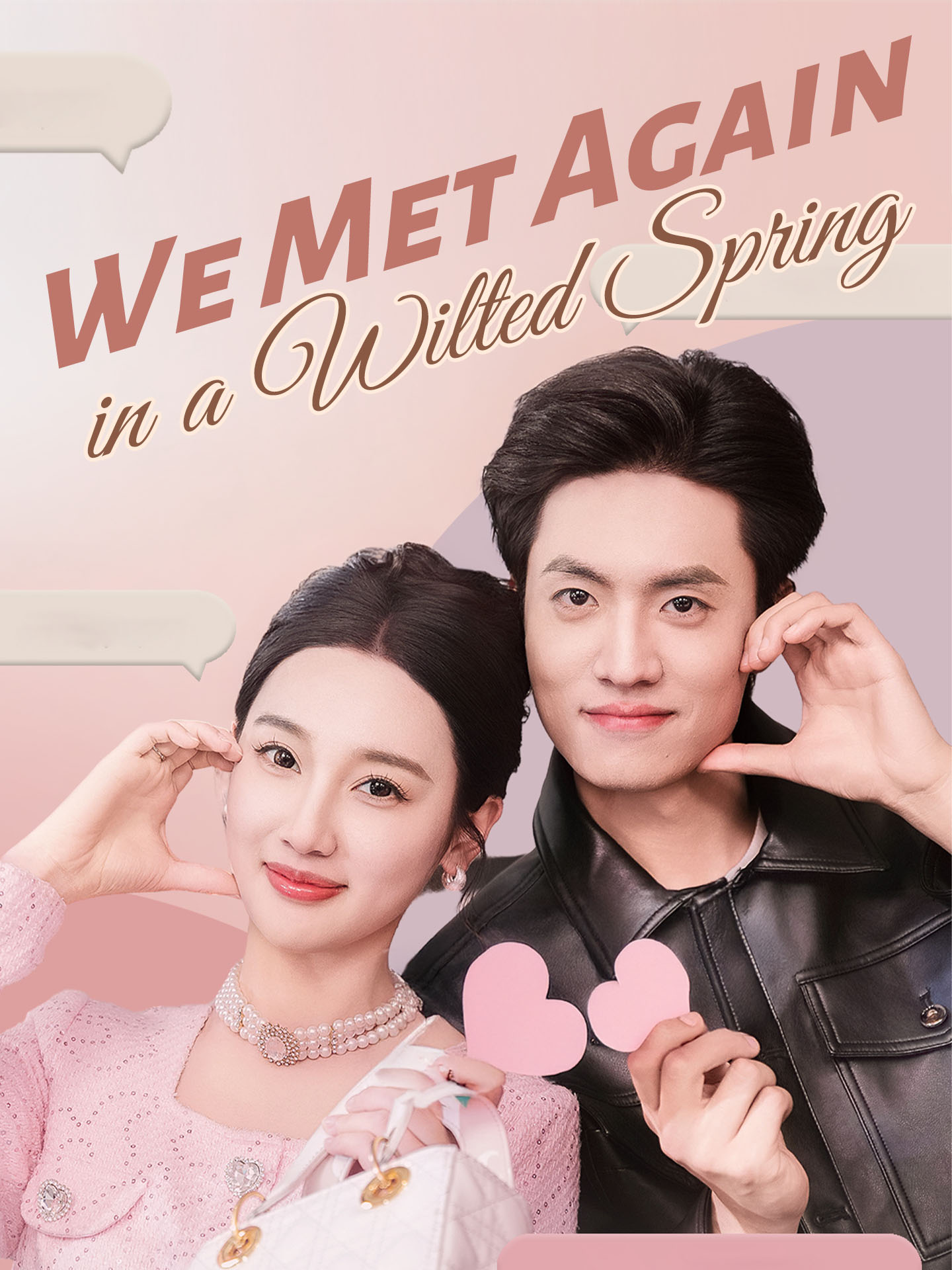 We Met Again in a Wilted Spring poster