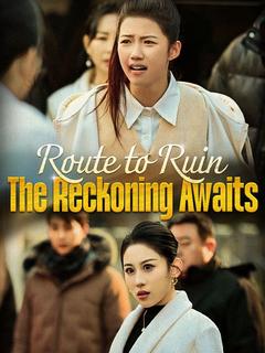 Route to Ruin: The Reckoning Awaits (DUBBED) poster