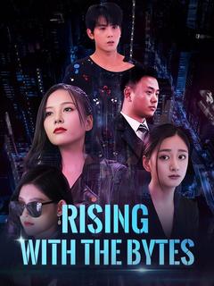 Rising With the Bytes poster