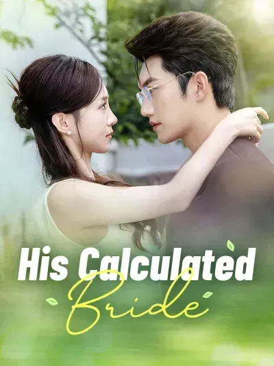 His Calculated Bride poster