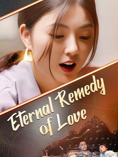 Eternal Remedy of Love poster