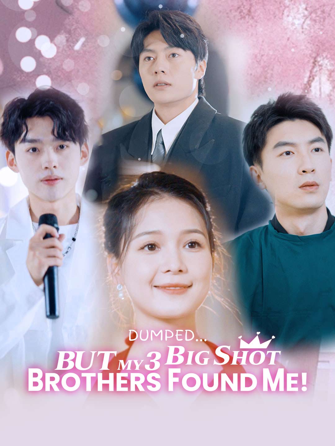 Dumped... But My 3 Big Shot Brothers Found Me! poster