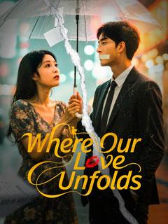 Where Our Love Unfolds poster