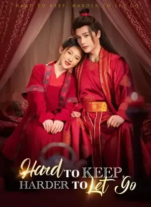 Hard to Keep, Harder to Let Go poster
