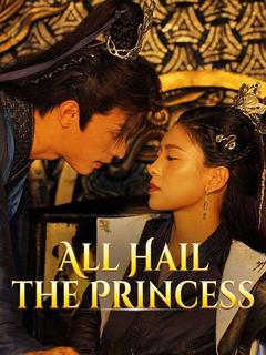 All Hail the Princess poster