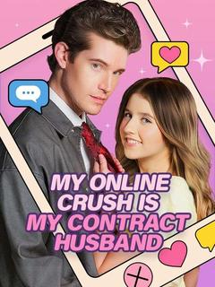 My Online Crush Is My Contract Husband poster