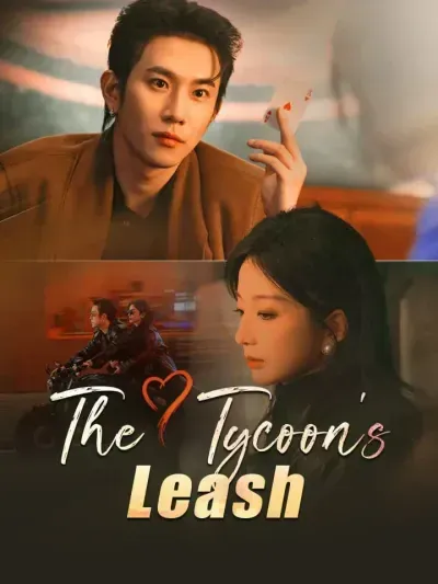 The Tycoon’s Leash poster